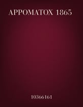Appomatox 1865 Concert Band sheet music cover